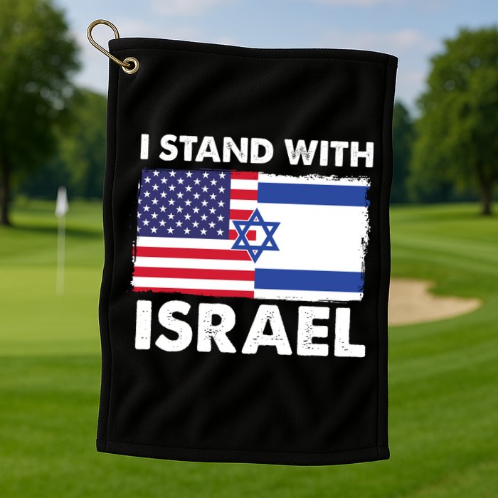 I Stand With Israel Usa Flag Golf Towel