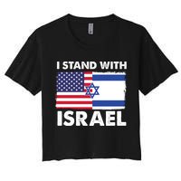 I Stand With Israel Usa Flag Women's Crop Top Tee