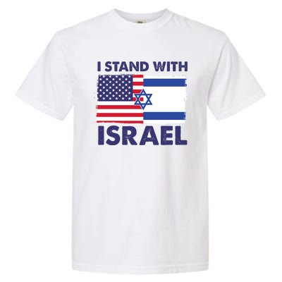 I Stand With Israel Usa Flag Garment-Dyed Heavyweight T-Shirt