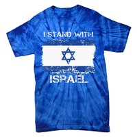 I Stand With Israel Support Israel Love Israeli Brotherhood Tie-Dye T-Shirt