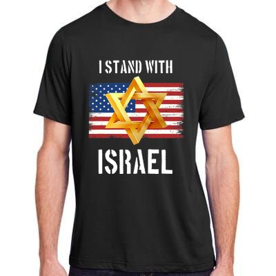 I Stand With Israel | Israel Palestine Confli Support Israel Adult ChromaSoft Performance T-Shirt