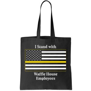 I Stand With W.A.F.F.L.E H.O.U.S.E Employees Funny America Flag Tote Bag