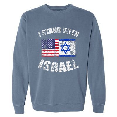 I Stand With Israel Garment-Dyed Sweatshirt