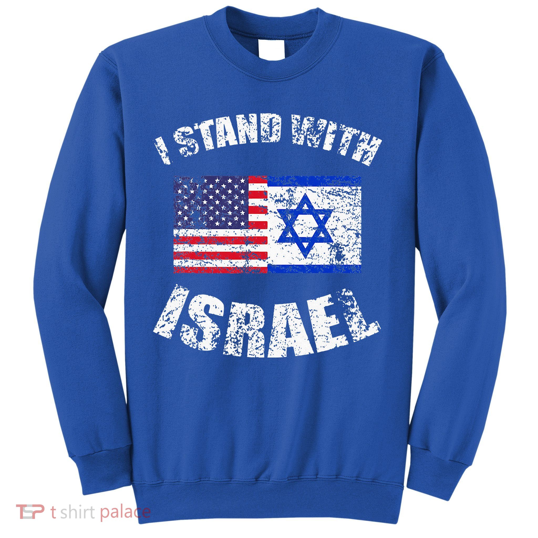 I Stand With Israel Sweatshirt