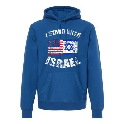 I Stand With Israel Premium Hoodie