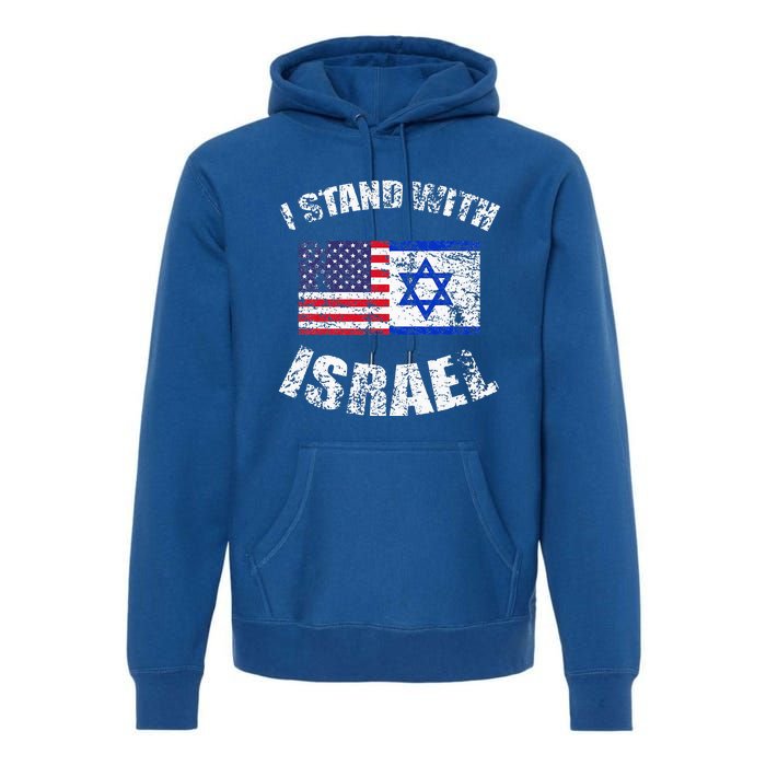 I Stand With Israel Premium Hoodie