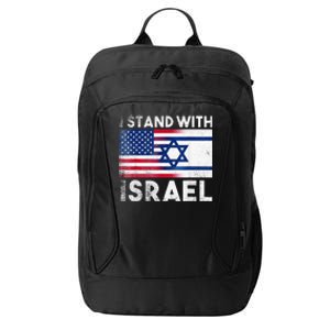 I Stand With Israel Pray For Israel Us And Israel Flag City Backpack