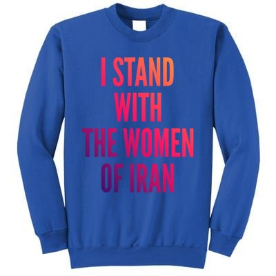 I Stand With The Of Iran Iranian Flag Freeiran Fist Gift Sweatshirt