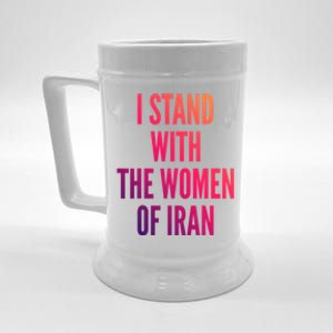 I Stand With The Of Iran Iranian Flag Freeiran Fist Gift Beer Stein