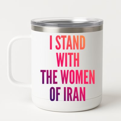 I Stand With The Of Iran Iranian Flag Freeiran Fist Gift 12 oz Stainless Steel Tumbler Cup