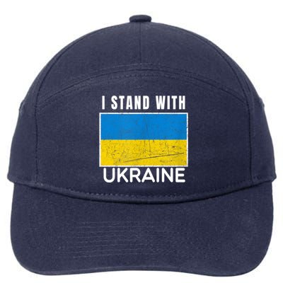 I Stand With Ukraine Flag For Ukrainian Lover Gift 7-Panel Snapback Hat