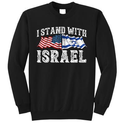 I Stand With Israel American Flag Tall Sweatshirt