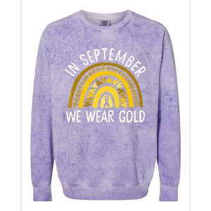 In September We Wear Gold Childhood Cancer Awareness Rainbow Colorblast Crewneck Sweatshirt