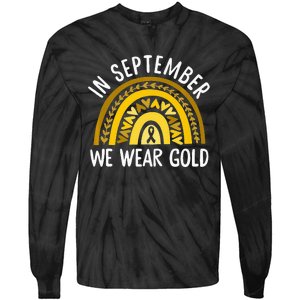 In September We Wear Gold Childhood Cancer Awareness Rainbow Tie-Dye Long Sleeve Shirt