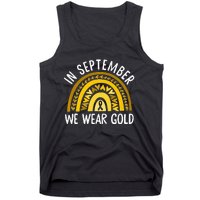 In September We Wear Gold Childhood Cancer Awareness Rainbow Tank Top