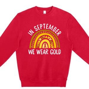 In September We Wear Gold Childhood Cancer Awareness Rainbow Premium Crewneck Sweatshirt