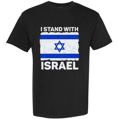 I Stand With Israel Israel Flag Patriotic Israel Garment-Dyed Heavyweight T-Shirt