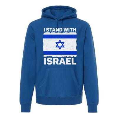 I Stand With Israel Israel Flag Patriotic Israel Premium Hoodie