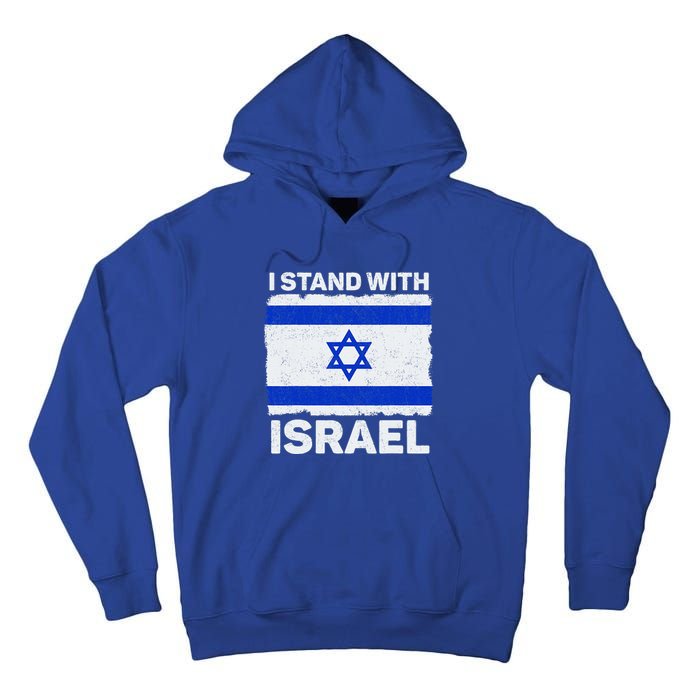 I Stand With Israel Israel Flag Patriotic Israel Tall Hoodie