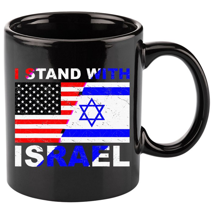 I Stand With Israel Israeli Palestinian Conflict Pro Israel 11oz C Handle Ceramic Mug