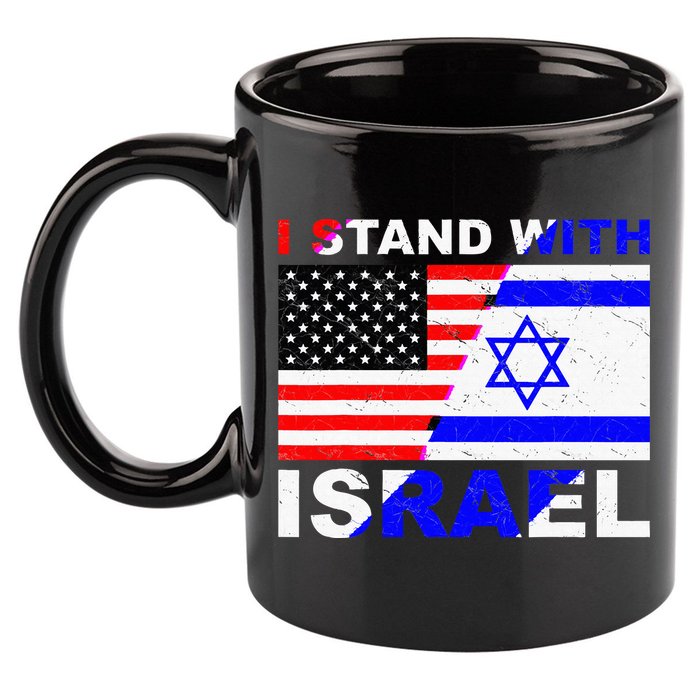 I Stand With Israel Israeli Palestinian Conflict Pro Israel 11oz C Handle Ceramic Mug