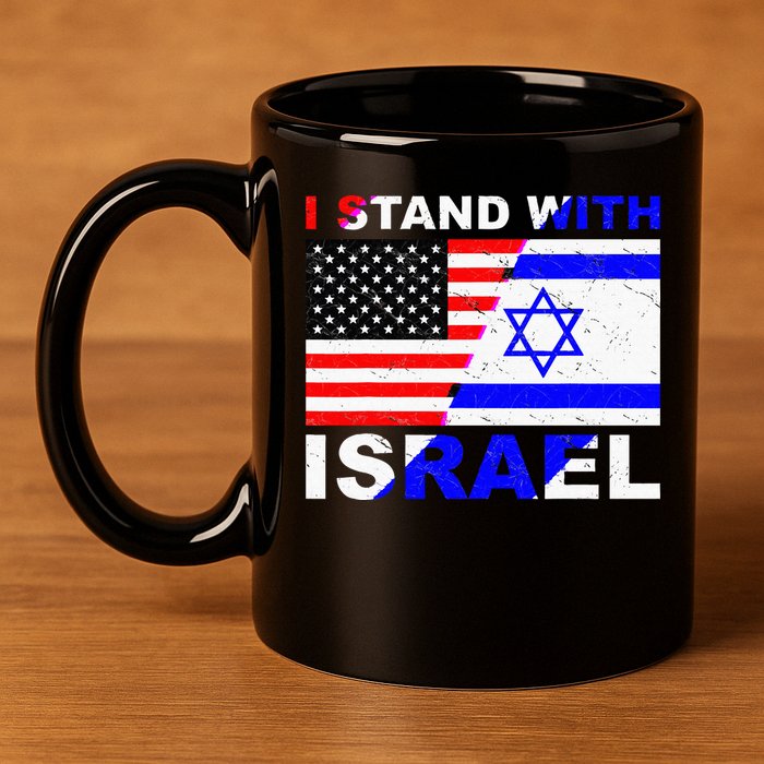 I Stand With Israel Israeli Palestinian Conflict Pro Israel 11oz C Handle Ceramic Mug