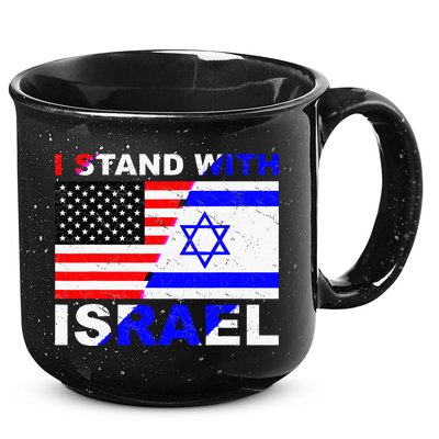 I Stand With Israel Israeli Palestinian Conflict Pro Israel 15oz Campfire Ceramic Mug