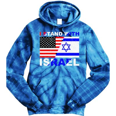 I Stand With Israel Israeli Palestinian Conflict Pro Israel Tie Dye Hoodie