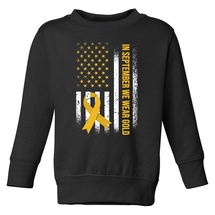 In September We Wear Gold Childhood Cancer Awareness Toddler Sweatshirt