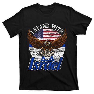 I Stand With Israel Pray For Israel Eagle Design T-Shirt