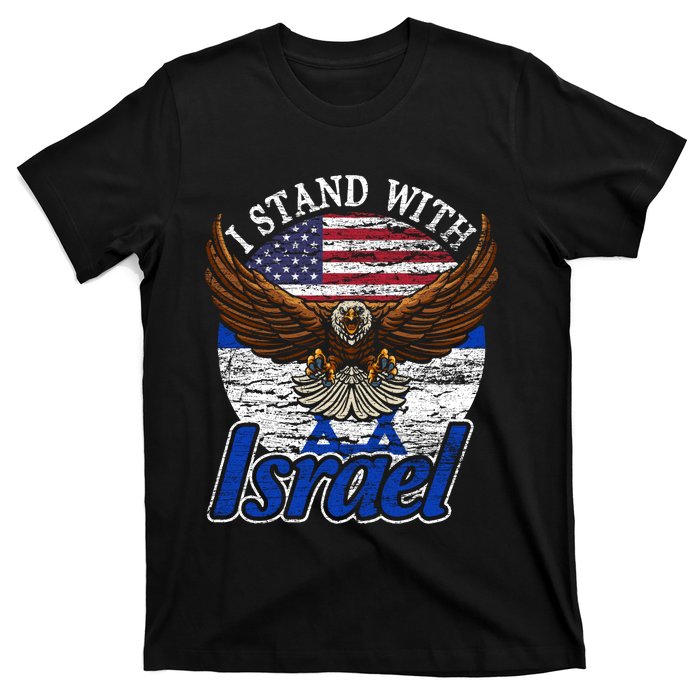 I Stand With Israel Pray For Israel Eagle Design T-Shirt