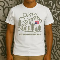 I Stand With The Support Our National Parks T-Shirt