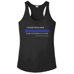 I Sleep With Her So He Can Patrol All Night Ladies PosiCharge Competitor Racerback Tank