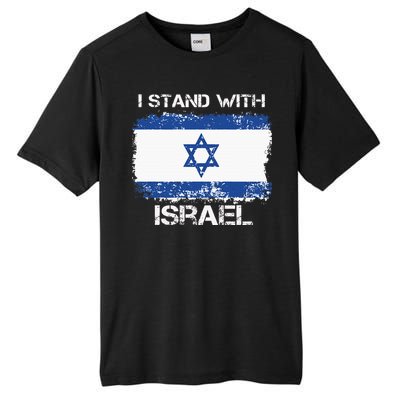 I Stand With Israel Support Israel Love Israeli Brotherhood Tall Fusion ChromaSoft Performance T-Shirt