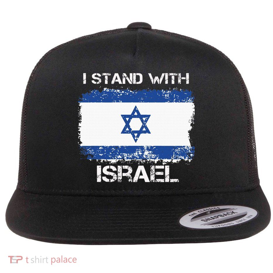 I Stand With Israel Support Israel Love Israeli Brotherhood Flat Bill Trucker Hat