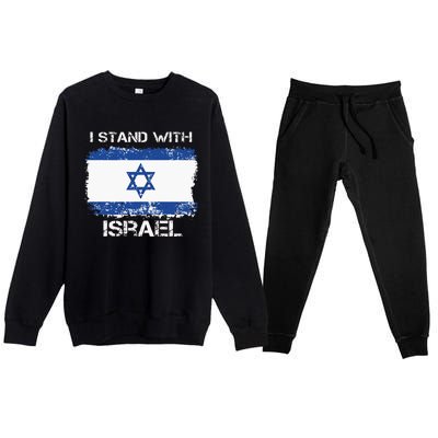 I Stand With Israel Support Israel Love Israeli Brotherhood Premium Crewneck Sweatsuit Set