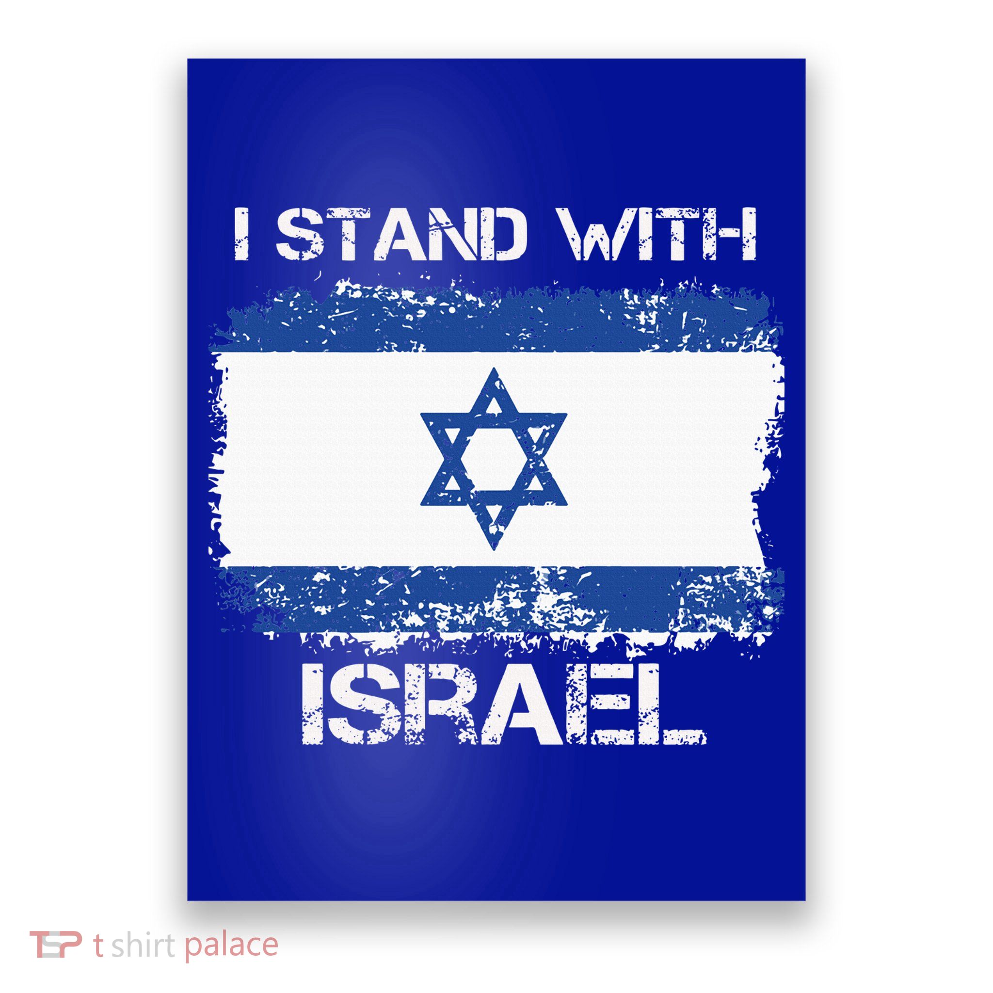 I Stand With Israel Support Israel Love Israeli Brotherhood Poster