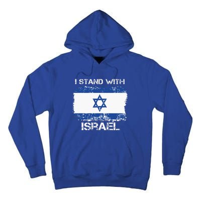 I Stand With Israel Support Israel Love Israeli Brotherhood Tall Hoodie