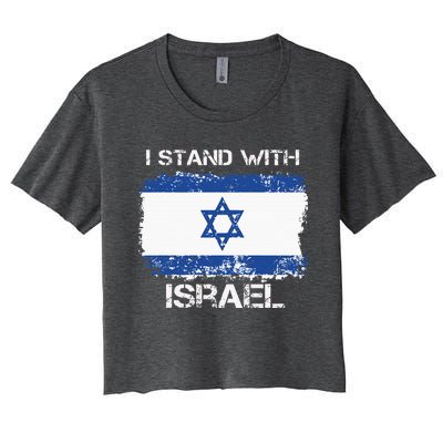 I Stand With Israel Support Israel Love Israeli Brotherhood Women's Crop Top Tee