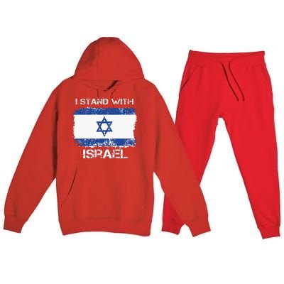 I Stand With Israel Support Israel Love Israeli Brotherhood Premium Hooded Sweatsuit Set