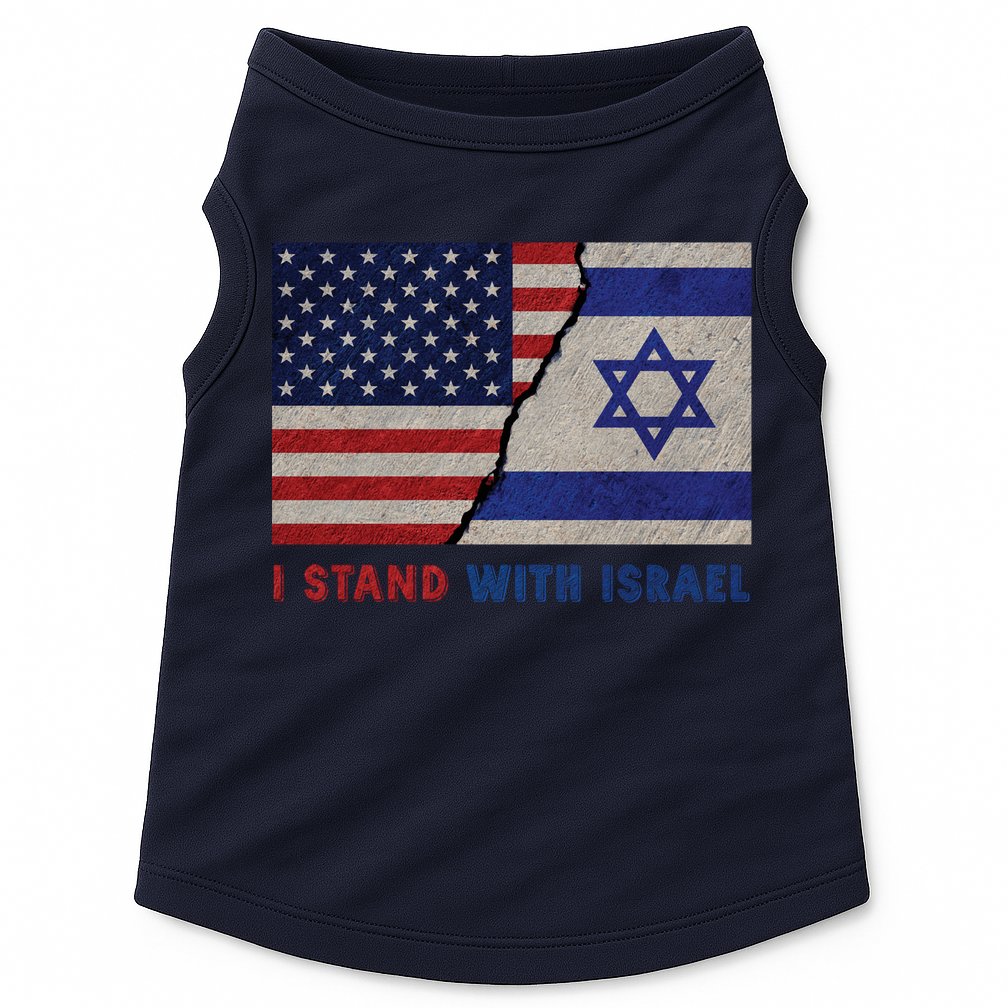 I Stand With Israel Patriotic Usa And Israel Flag Doggie Tank