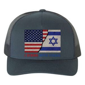 I Stand With Israel Patriotic Usa And Israel Flag Yupoong Adult 5-Panel Trucker Hat