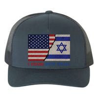 I Stand With Israel Patriotic Usa And Israel Flag Yupoong Adult 5-Panel Trucker Hat