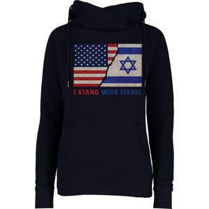 I Stand With Israel Patriotic Usa And Israel Flag Womens Funnel Neck Pullover Hood