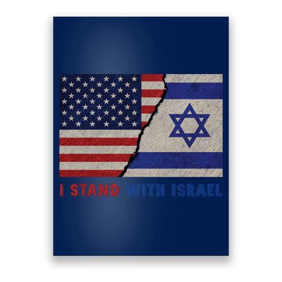 I Stand With Israel Patriotic Usa And Israel Flag Poster