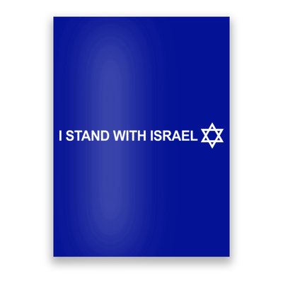 I Stand With Israel Poster