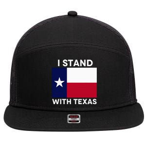 I Stand With Texas 7 Panel Mesh Trucker Snapback Hat