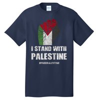 I Stand With Palestine For Their Freedom Tall T-Shirt