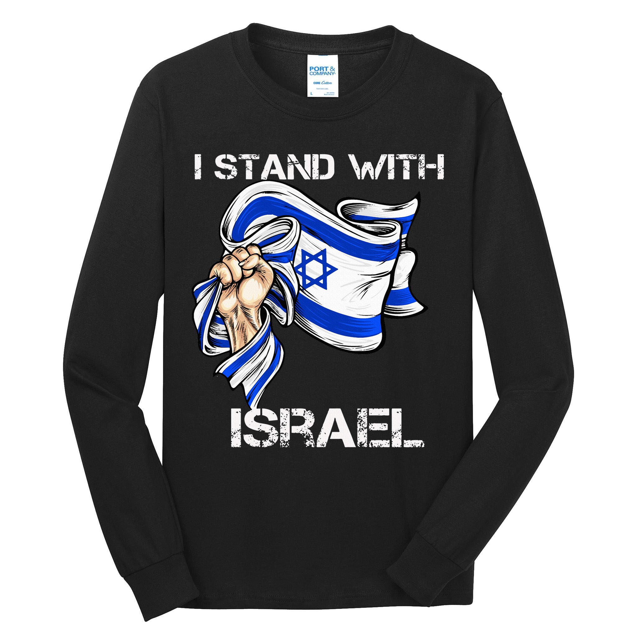 I Stand With Israel Support Israel Love Israeli Brotherhood Tall Long Sleeve T-Shirt