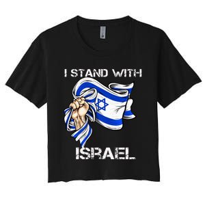 I Stand With Israel Support Israel Love Israeli Brotherhood Women's Crop Top Tee